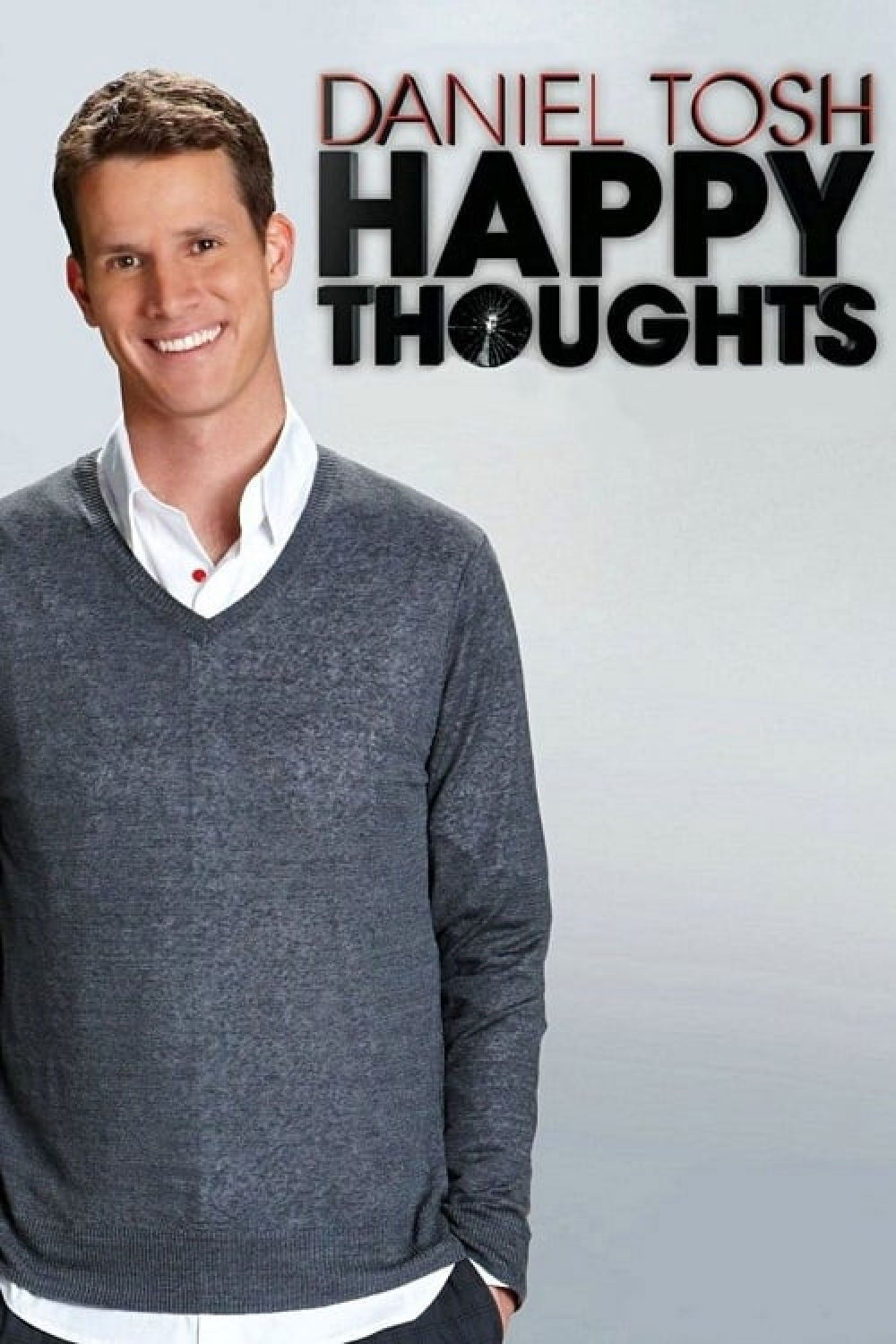Daniel Tosh Happy Thoughts (2011) [44816] (A1767054684) [[Stand Up]] --Plex--